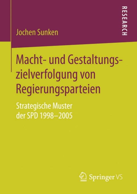 Cover image for book Macht- und Gestaltungszielverfolgung von Regierungsparteien