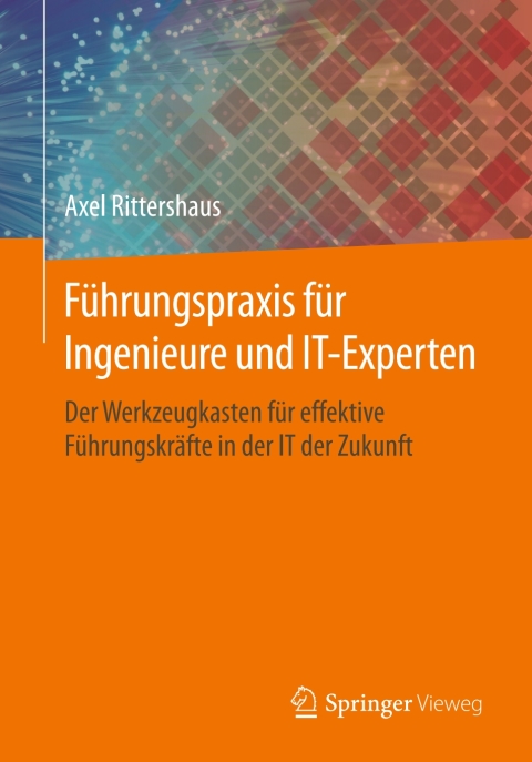 FÃ¼hrungspraxis fÃ¼r Ingenieure und IT-Experten 