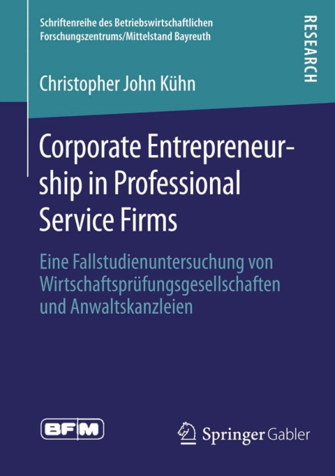 Cover image for book Corporate Entrepreneurship in Professional Service Firms
