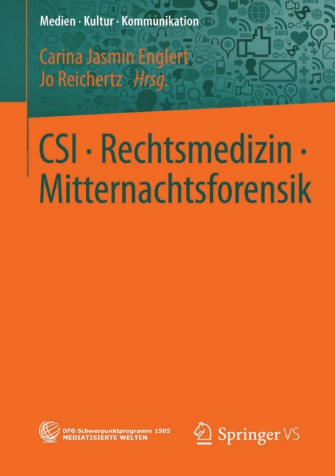 Cover image for book CSI • Rechtsmedizin • Mitternachtsforensik