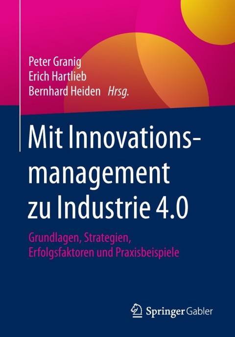 Cover image for book Mit Innovationsmanagement zu Industrie 4.0