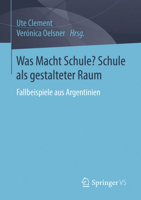 Cover image for book Was Macht Schule? Schule als gestalteter Raum