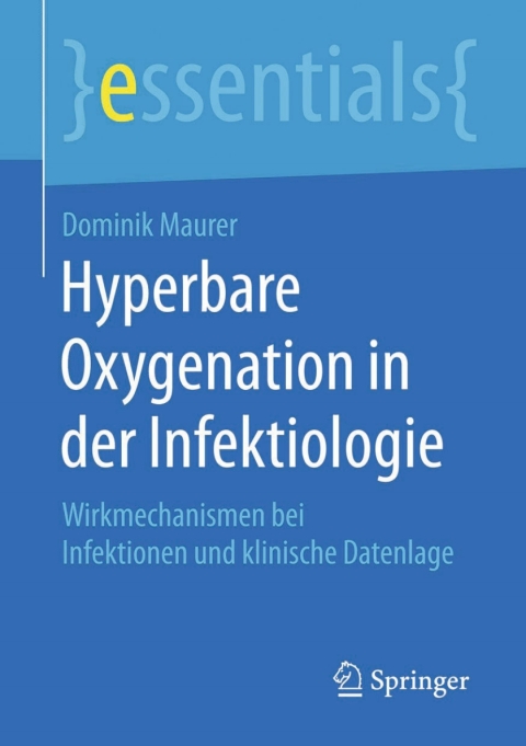 Cover image for book Hyperbare Oxygenation in der Infektiologie