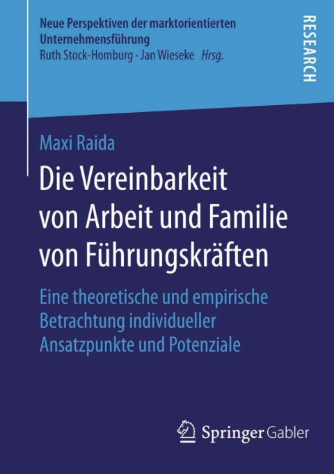 Cover image for book Die Vereinbarkeit von Arbeit und Familie von Führungskräften
