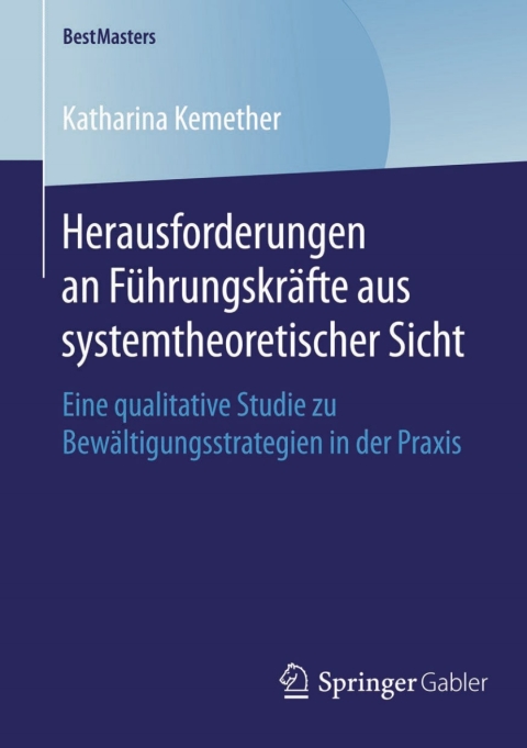 Cover image for book Herausforderungen an Führungskräfte aus systemtheoretischer Sicht