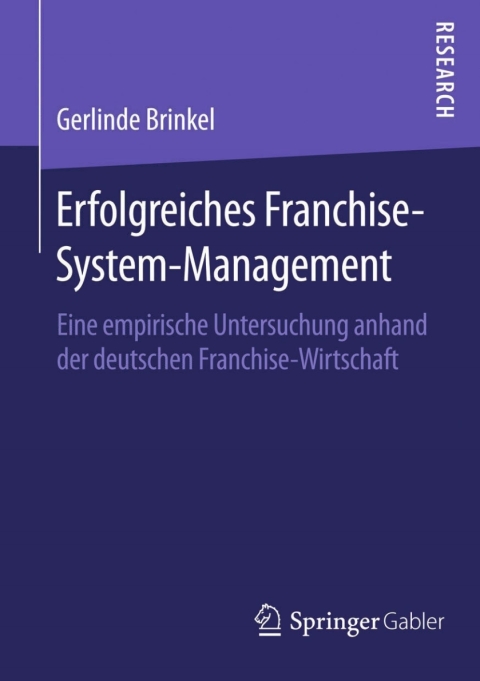 Cover image for book Erfolgreiches Franchise-System-Management