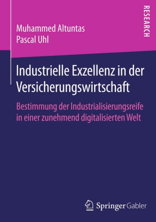 Industrielle Exzellenz in der Versicherungswirtschaft