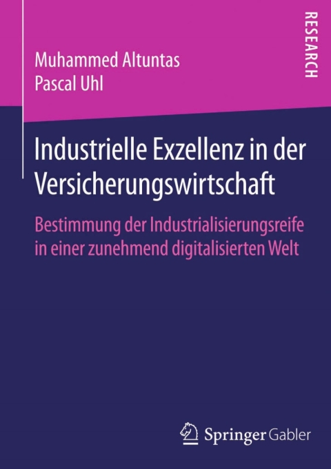 Cover image for book Industrielle Exzellenz in der Versicherungswirtschaft
