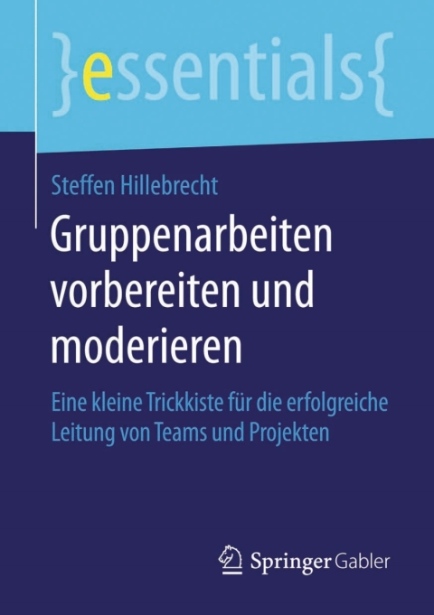 Cover image for book Gruppenarbeiten vorbereiten und moderieren