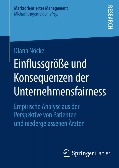 Cover image for book Einflussgröße und Konsequenzen der Unternehmensfairness