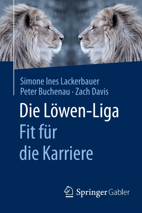 Cover image for book Die Löwen-Liga: Fit für die Karriere