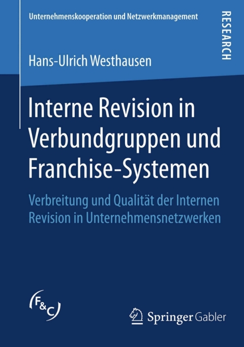 Cover image for book Interne Revision in Verbundgruppen und Franchise-Systemen