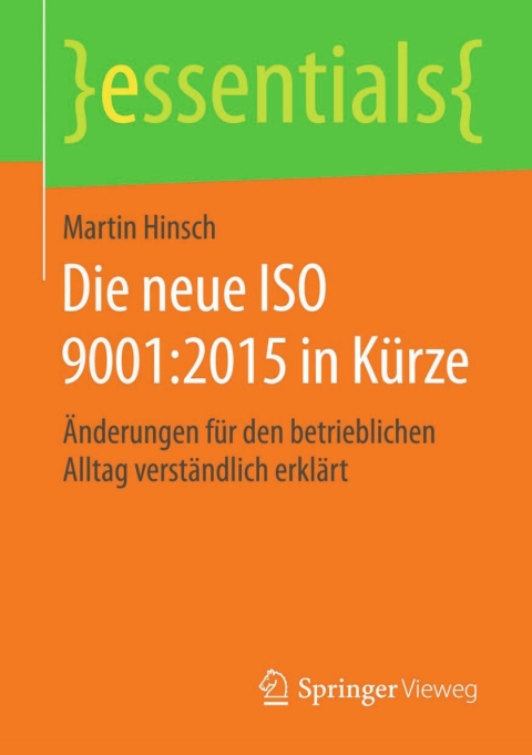 Cover image for book Die neue ISO 9001:2015 in Kürze