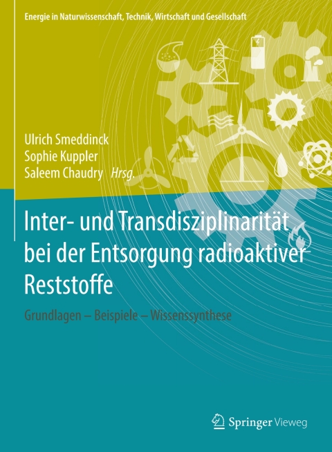 Cover image for book Inter- und Transdisziplinarität bei der Entsorgung radioaktiver Reststoffe