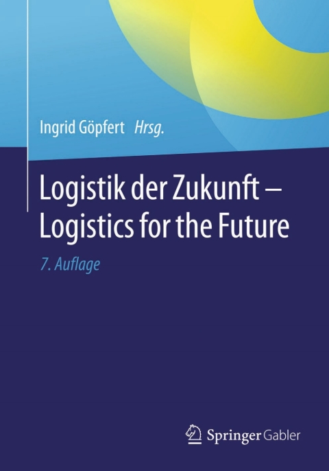 Cover image for book Logistik der Zukunft - Logistics for the Future