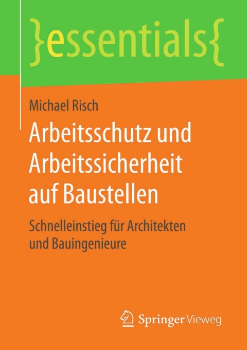 Cover image for book Arbeitsschutz und Arbeitssicherheit auf Baustellen