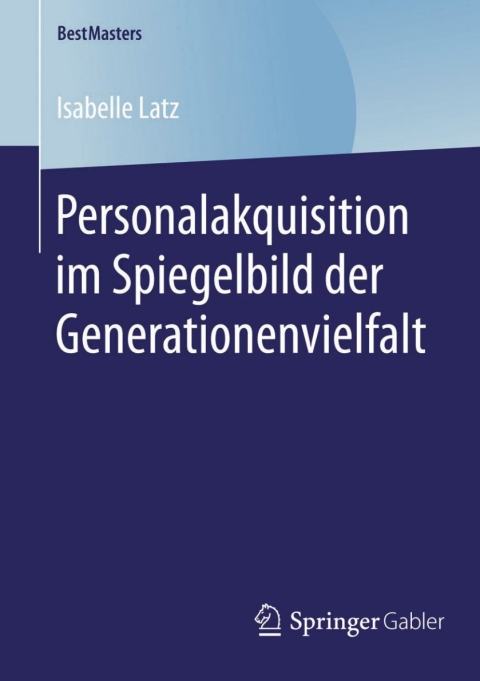 Cover image for book Personalakquisition im Spiegelbild der Generationenvielfalt