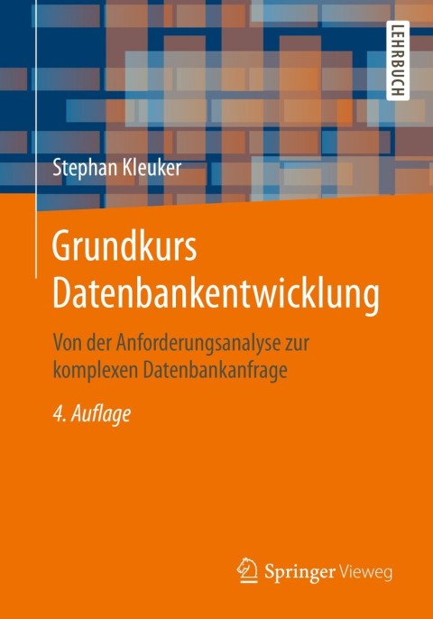 Cover image for book Grundkurs Datenbankentwicklung