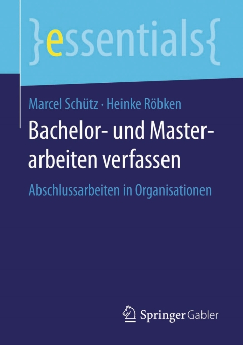Cover image for book Bachelor- und Masterarbeiten verfassen