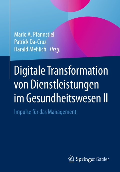 Cover image for book Digitale Transformation von Dienstleistungen im Gesundheitswesen II