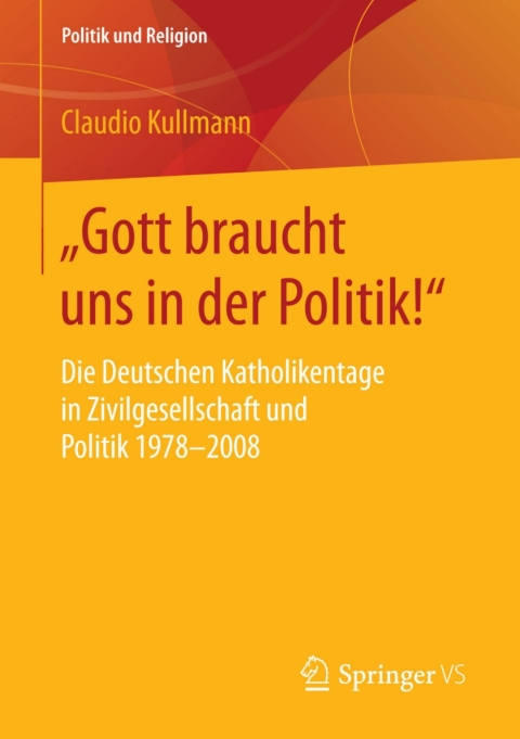 Cover image for book „Gott braucht uns in der Politik!“
