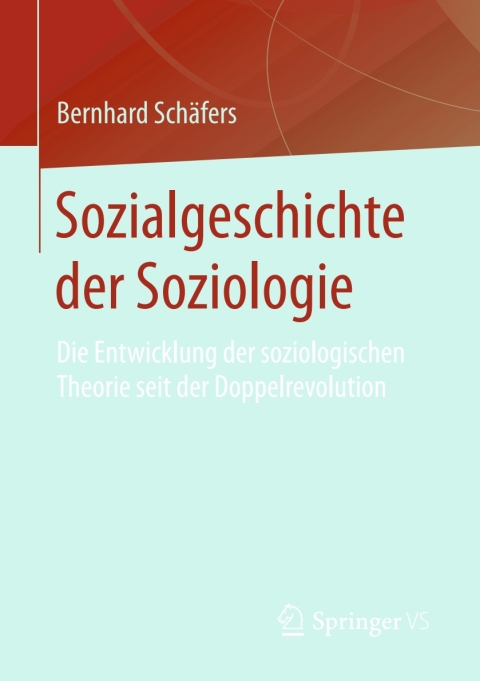 Cover image for book Sozialgeschichte der Soziologie