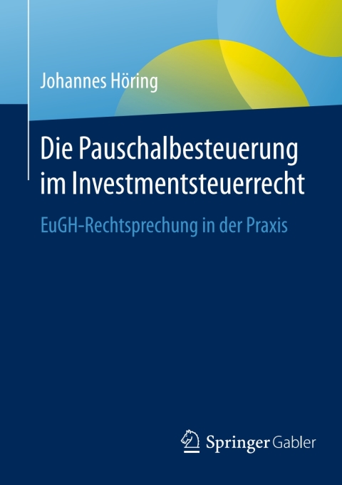 Cover image for book Die Pauschalbesteuerung im Investmentsteuerrecht