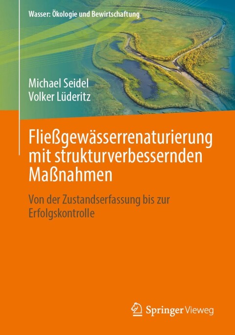 Cover image for book Fließgewässerrenaturierung mit strukturverbessernden Maßnahmen