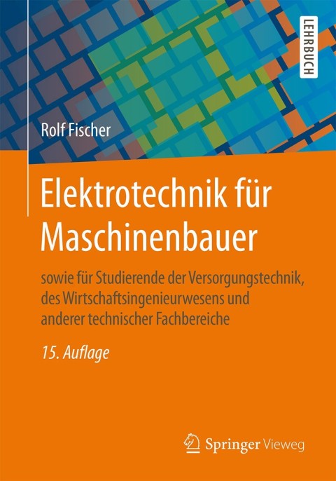 Cover image for book Elektrotechnik für Maschinenbauer
