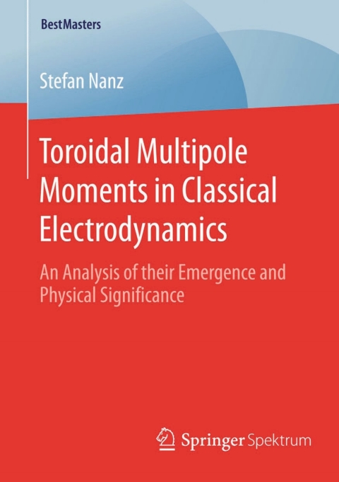 Cover image for book Toroidal Multipole Moments in Classical Electrodynamics