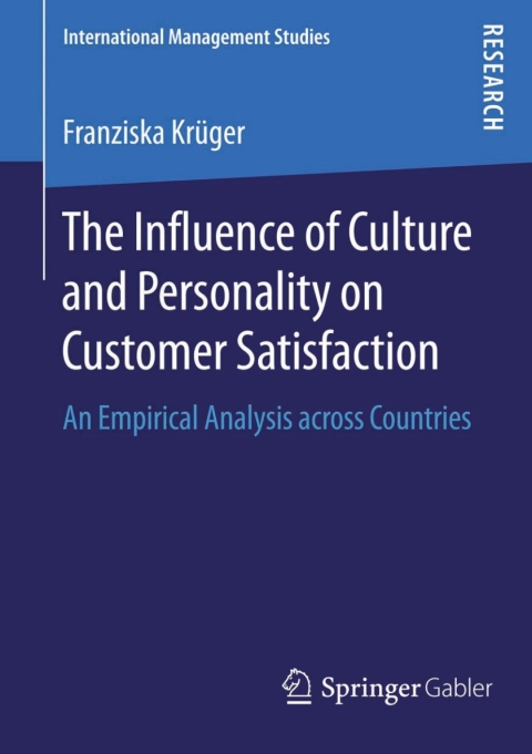 Cover image for book The Influence of Culture and Personality on Customer Satisfaction