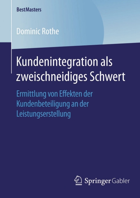 Cover image for book Kundenintegration als zweischneidiges Schwert