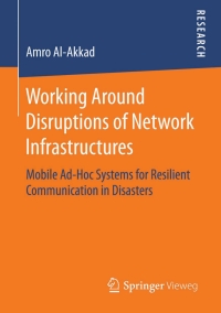 Cover image: Working Around Disruptions of Network Infrastructures 9783658126155