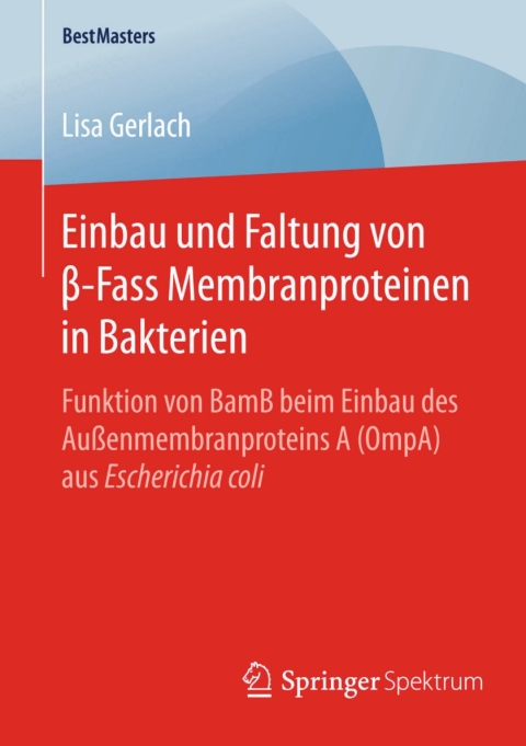 Cover image for book Einbau und Faltung von β-Fass Membranproteinen in Bakterien