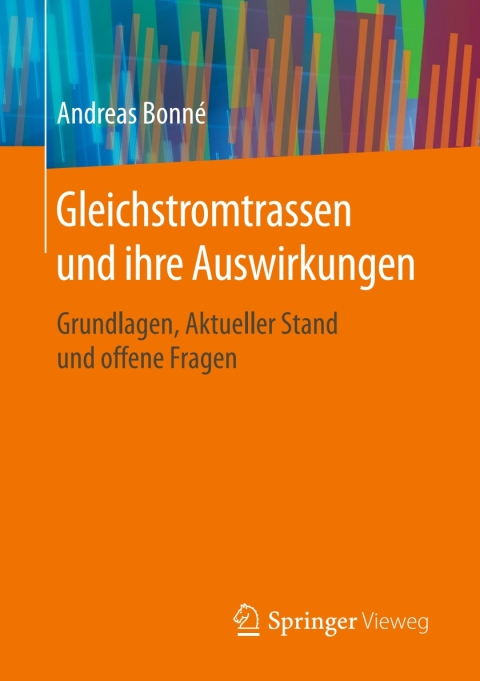 Cover image for book Gleichstromtrassen und ihre Auswirkungen