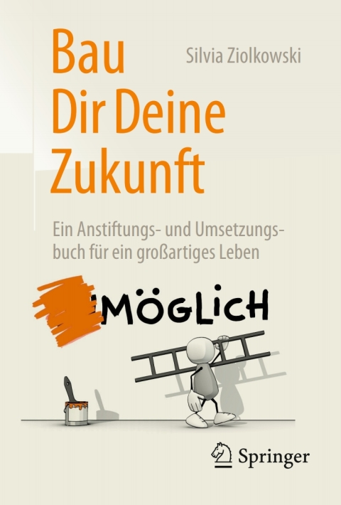 Cover image for book Bau Dir Deine Zukunft