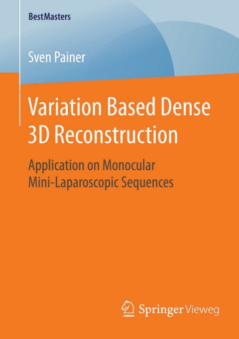 Cover image for book Variation Based Dense 3D Reconstruction