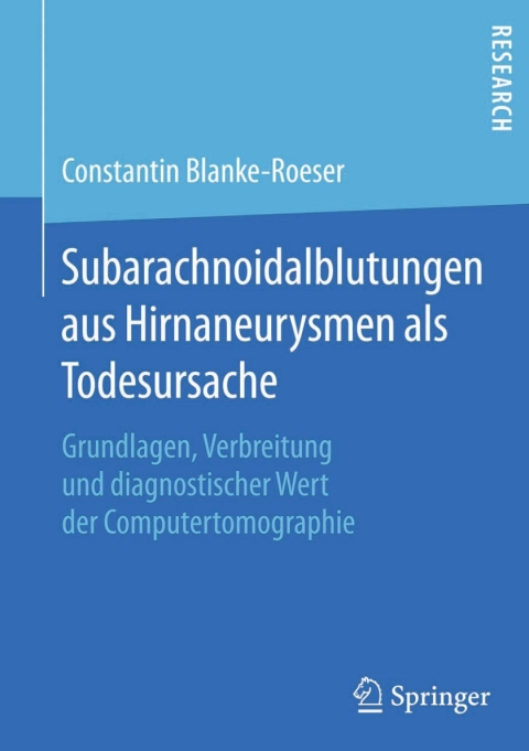 Cover image for book Subarachnoidalblutungen aus Hirnaneurysmen als Todesursache