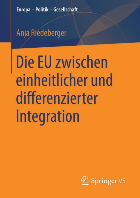 Cover image for book Die EU zwischen einheitlicher und differenzierter Integration
