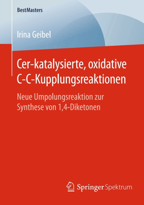 Cover image for book Cer-katalysierte, oxidative C-C-Kupplungsreaktionen