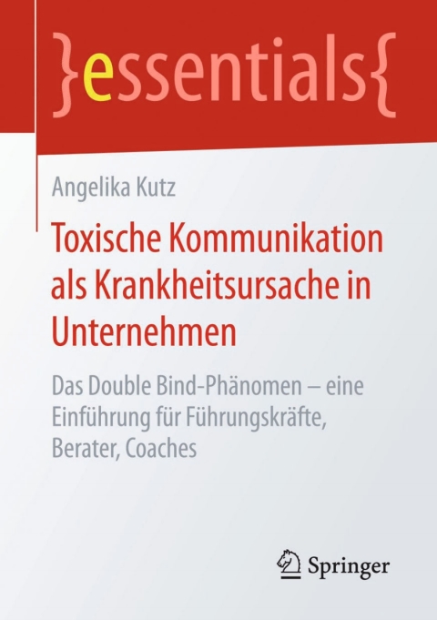 Cover image for book Toxische Kommunikation als Krankheitsursache in Unternehmen