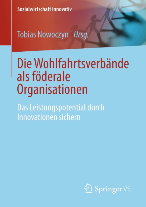 Cover image for book Die Wohlfahrtsverbande als föderale Organisationen