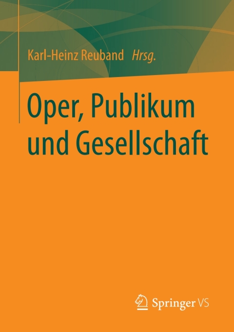 Cover image for book Oper, Publikum und Gesellschaft