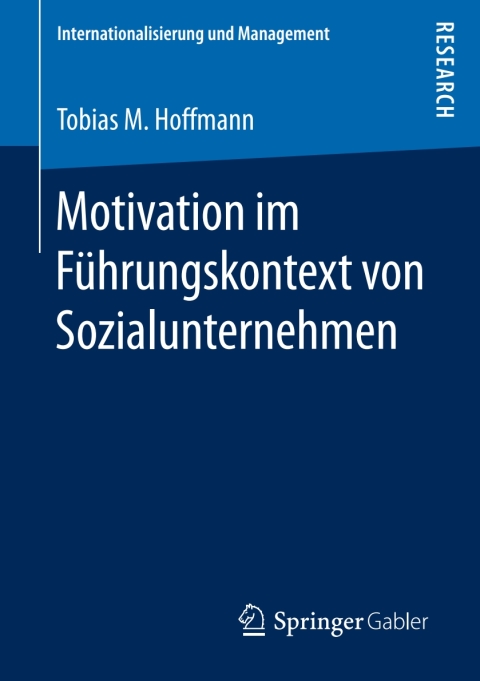 Motivation im FÃ¼hrungskontext von Sozialunternehmen 