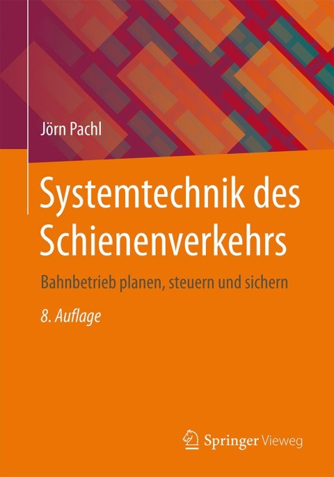 Cover image for book Systemtechnik des Schienenverkehrs