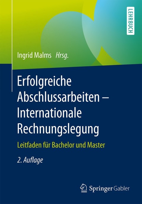 Cover image for book Erfolgreiche Abschlussarbeiten - Internationale Rechnungslegung