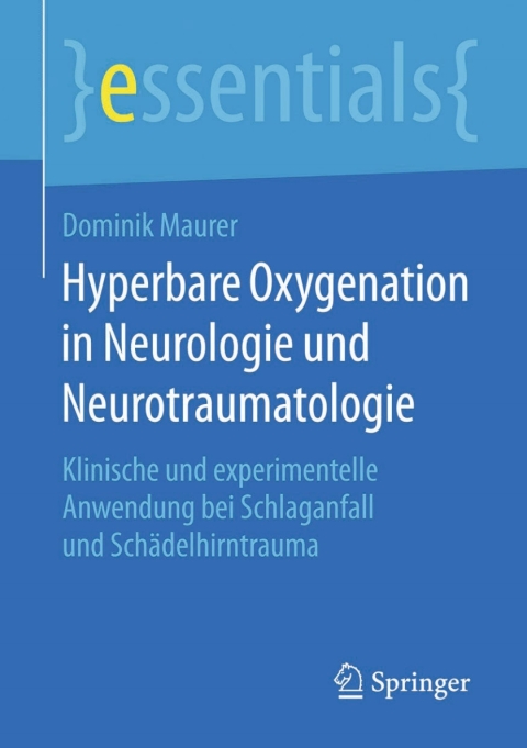 Cover image for book Hyperbare Oxygenation in Neurologie und Neurotraumatologie