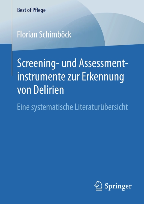 Cover image for book Screening- und Assessmentinstrumente zur Erkennung von Delirien