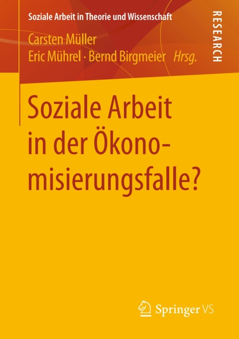 Cover image for book Soziale Arbeit in der Ökonomisierungsfalle?