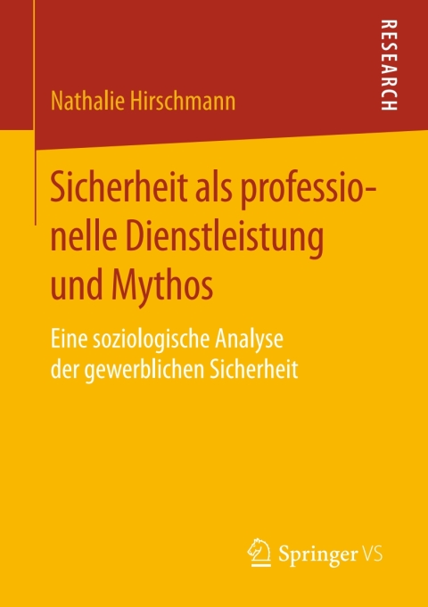 Cover image for book Sicherheit als professionelle Dienstleistung und Mythos